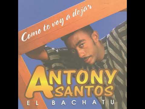 Como Te Voy A Dejar - Antony Santos (Audio Balada)