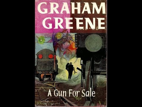 Recommendation: A Gun for Sale by Graham Greene