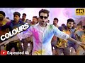Colours 4k Videosong The Warrior Ram Pothineni Krithi Shetty Lingusamy Devi Sri Prasad