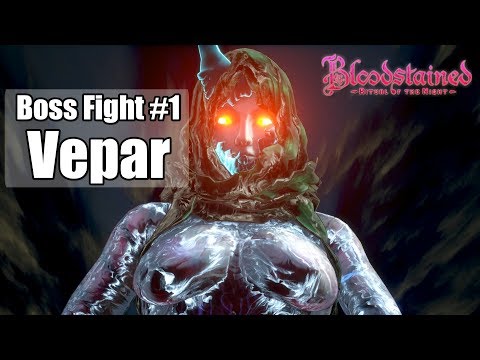 Boss Fight #1 - Vepar - Bloodstained : Ritual of the Night [Steam Full HD][1080p 60fps]