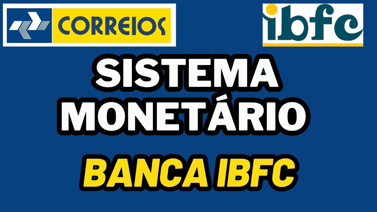 CONCURSO DOS CORREIOS - SISTEMA MONETÁRIO - MATEMÁTICA DA BANCA IBFC - AULA 17 #correios #ibfc