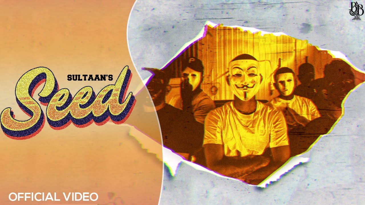 Seed Lyrics | Sultaan | Sultaan Dhillon (Sultaan)