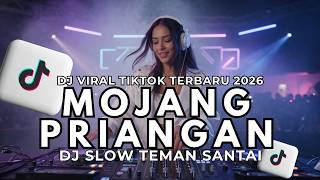 Download lagu MOJANG PRIANGAN VERSI DJ SLOW TEMAN SANTAI mp3