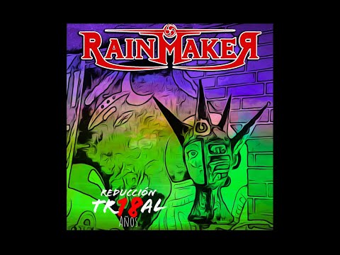 Rainmaker - Reducción Tr18al - (EP 2020)