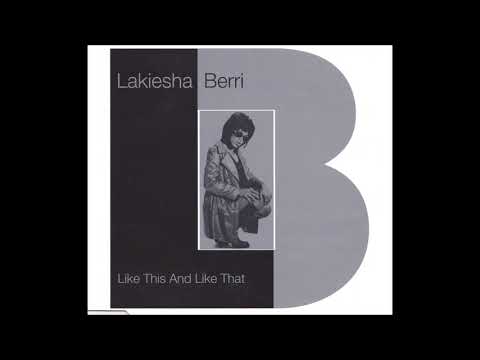 Lakiesha Berri : Like This And Like That (Blacksmith Mix feat. Jeopardy)