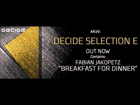 Fabian Jakopetz - Breakfast for Dinner (original mix)