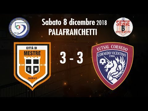 CITTÀ DI MESTRE – FUTSAL CORNEDO 3-3