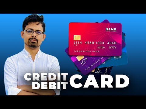 Credit Card ও Debit Card এর পার্থক্য // Credit Card কিভাবে বানাবো