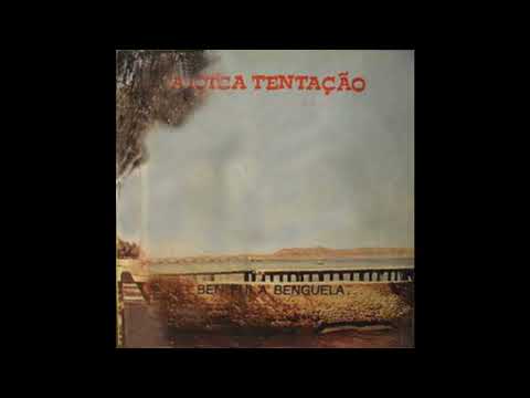 África Tentação - Quando Fui A Benguela