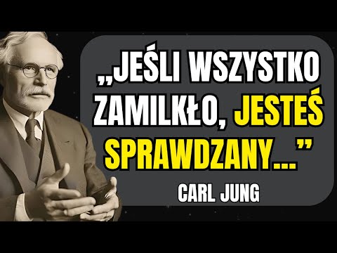 7 ZNAKÓW, ŻE WSZECHŚWIAT TESTUJE TWOJĄ GOTOWOŚĆ NA ZMIANĘ | Carl Jung