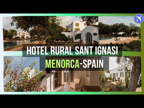 Hotel Rural Sant Ignasi, Ciutadella, Spain ⭐⭐⭐⭐