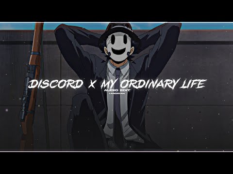 discord x my ordinary life 「the living tombstone」 // audio edit