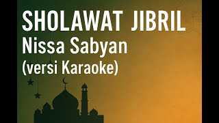 Download lagu Sholawat Jibril Nissa Sabyan (Versi Karaoke) #sholawat #nissasabyan mp3 Download lagu Sholawat Jibril Nissa Sabyan (Versi Karaoke) #sholawat #nissasabyan mp3