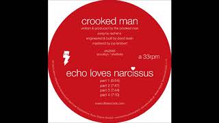 Crooked Man - Echo Loves Narcissus (Part 1) [DFA2565]