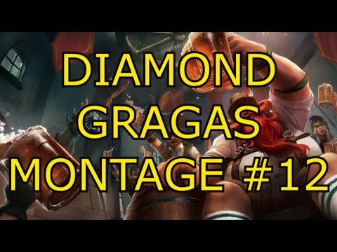 AP Diamond Gragas Montage 12