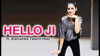 Hello Ji! - Ragini MMS Returns Season 2 | Dance Choreography Video | Sunny Leone | Kanika Kapoor