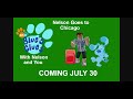 Blue S Clues With Nelson And You Nelson Goes To Chicago Coming July 30th