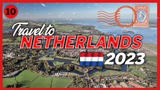 Top 10 Underrated Destinations to Explore in the Netherlands