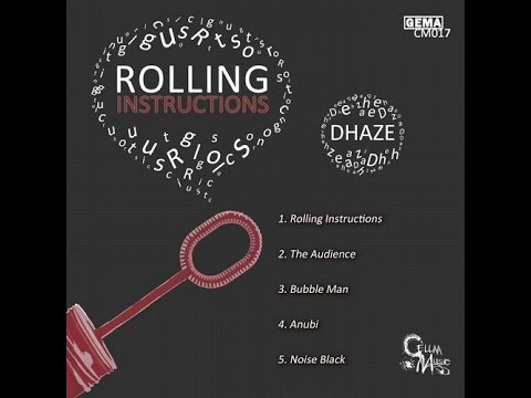 Dhaze - Bubble Man (Original Mix)