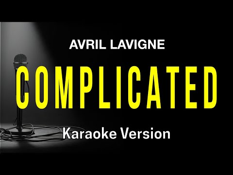 Complicated - Avril Lavigne (Karaoke Version)