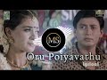 Oru Poiyavathu Jodi Movie Ms Editing Bass Booster 5 1 Dolby Atmos Sound Songs