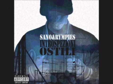 04. Sano & Rympies - La pioggia cade forte ( feat William Pascal & Kowa )