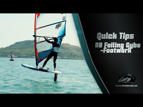 Windsurfing Quick Tips 9  - FOILING GYBE   FOOTWORK