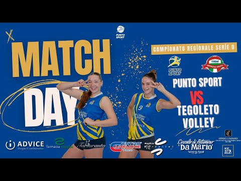 SERIE D  2025/2026 - PUNTO SPORT VOLLEY VS TEGOLETO VOLLEY