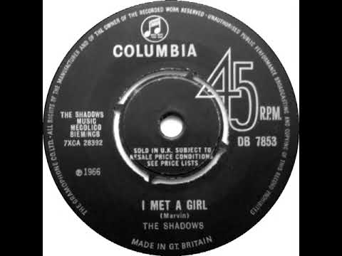 UK New Entry 1966 (74) The Shadows - I Met A Girl