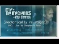 Mike + the Mechanics ft. Paul Carrack - Now That ...