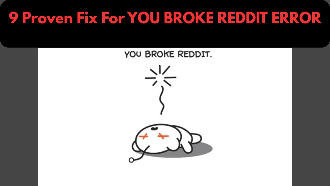 How To Fix “You Broke Reddit” Error | Reddit Not Working | Reddit Down Today