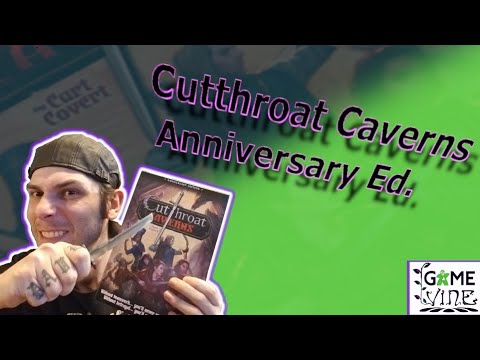 Cutthroat Caverns Anniversary Edition Review: w/ Game Vine