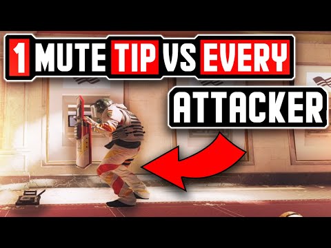1 MUTE TIP for EVERY ATTACKER - Rainbow Six Siege