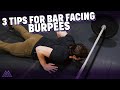 3 Tips to Make Your Bar Facing Burpees Easier