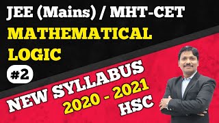 Mathematical Logic Part 2 New Syllabus 2020-2021 | Class 12 Maths | Maharashtra Board | Dinesh Sir