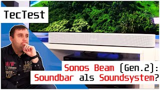 Kann eine Soundbar ein richtiges Soundsystem ersetzen? | Sonos Beam (Gen. 2) im Test! | TecTest