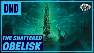 The Shattered Obelisk – The Return of the Golden Tooth | Episode 1