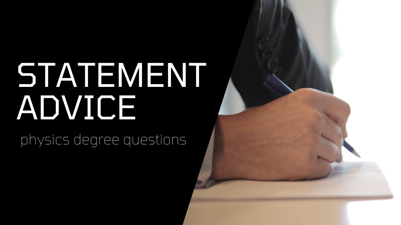 Physics degree personal statement advice