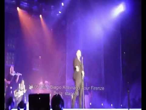 13-05-2012 - Biagio Antonacci tour Firenze - E se fosse per sempre