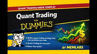 Quant Trading for Dummies