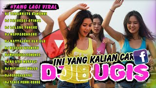 Download lagu DJ BUGIS FULL ALBUM - DJ BUGIS VIRAL DI TIKTOK TERBARU 2025 - KUMPULAN DJ BUGIS mp3