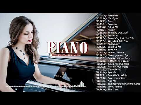Top 30 Piano Covers of Popular Songs 2023 - Best Instrumental Music For Work, Study, Sleep