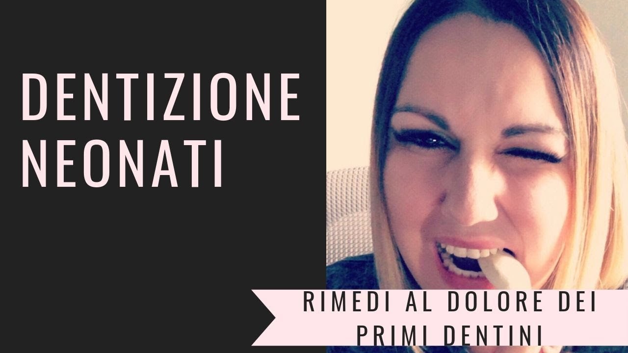 Dentizione neonati: rimedi al dolore dei primi dentini