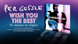 PER GESSLE — "Wish you the best" (Subtítulos Español - Inglés)