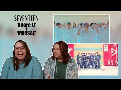 SEVENTEEN(세븐틴) 'Adore U' & 'Mansae' Lyrics, MVs & Dance Practices Reaction