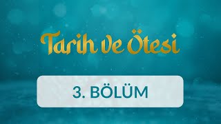 Eyüp İlçesi ve Eyüp Sultan Camii - Tarih ve Ötesi 3. Bölüm