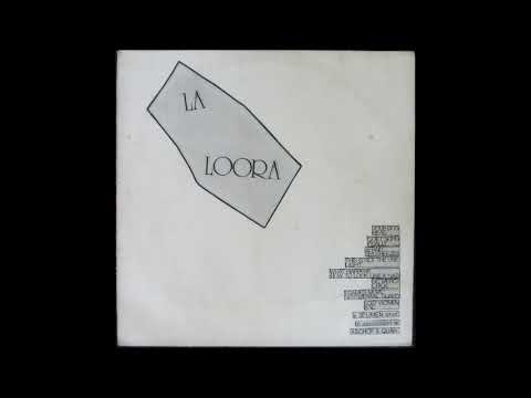 La Loora - This Is Not The Use They Are Longing For So They Gonna Be Fascists LP (self release 1982)