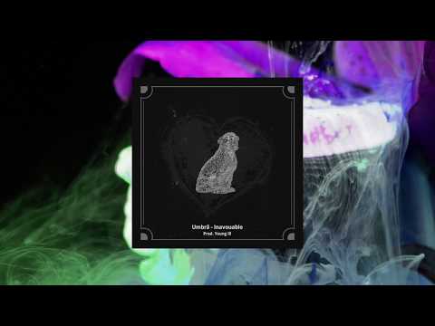 UMBRĂ - INAVOUABLE (PROD YOUNG ILL)