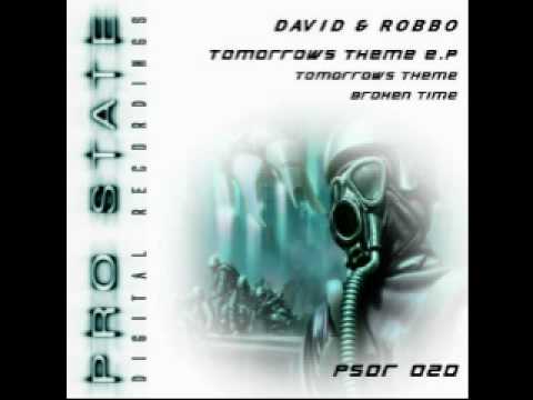 David & Robbo - Broken Time - Pro State Digital Recordings