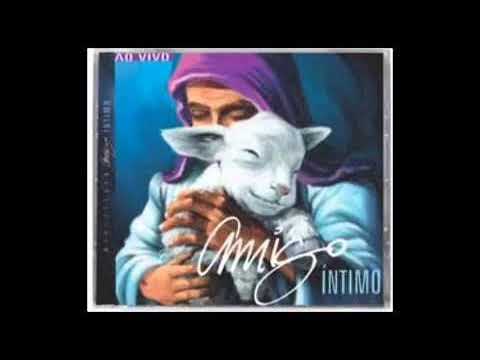 Ministério Amigo Íntimo - Nem olhos viram